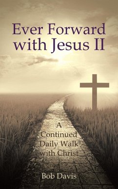 Ever Forward with Jesus Ii