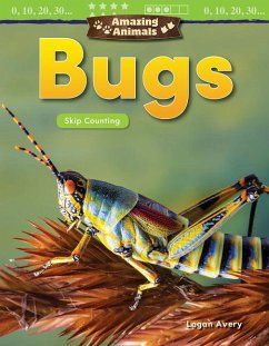 Amazing Animals: Bugs: Skip Counting - Avery, Logan