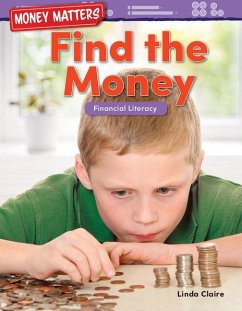 Money Matters: Find the Money - Claire, Linda