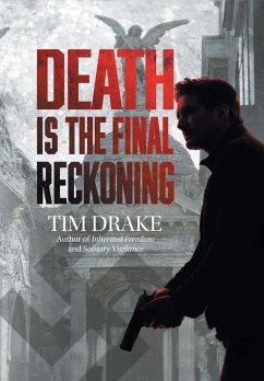 Death Is the Final Reckoning - Drake, Tim