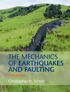 The Mechanics of Earthquakes and Faulting - Scholz, Christopher H.