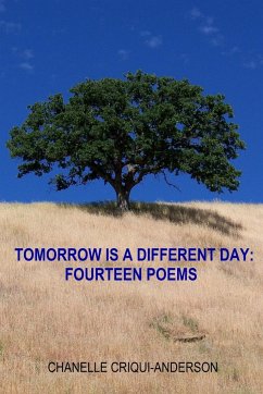 Tomorrow Is A Different Day - Criqui-Anderson, Chanelle