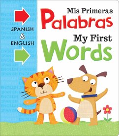 MIS Primeras Palabras My First Words: Bilingual Board Book - Igloobooks