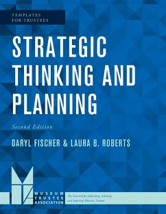 Strategic Thinking and Planning, Second Edition - Fischer, Daryl; Roberts, Laura B.