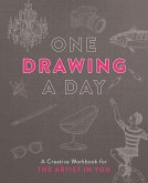 One Drawing a Day: A Creative Workbook for the Artist in You
