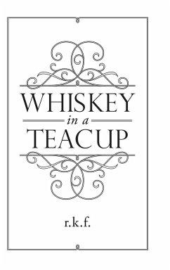 Whiskey in a Teacup - Fitzsimmons, Rhonda Kem