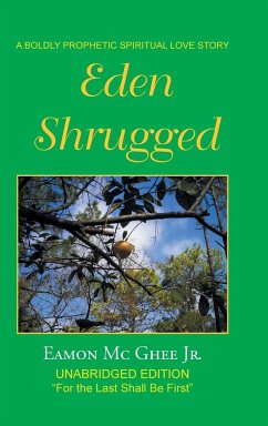 Eden Shrugged - Mc Ghee Jr., Eamon