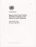 Report of the United Nations Scientific Committee on the Effects of Atomic Radiation: Sixty-Fourth Session (29 May-2 June 2017)