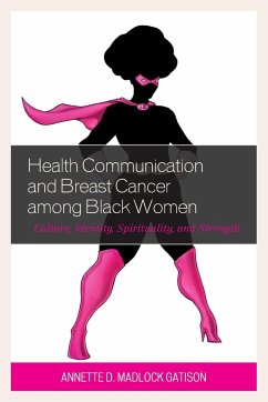 Health Communication and Breast Cancer among Black Women - Madlock, Annette D.