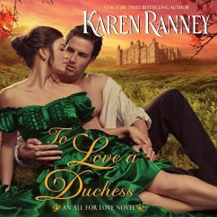 To Love a Duchess: An All for Love Novel - Ranney, Karen