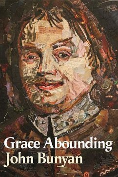 Grace Abounding - Bunyan, John