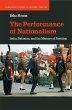 The Performance of Nationalism - Bild 1
