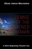 Demise of the Awakened Roshanian
