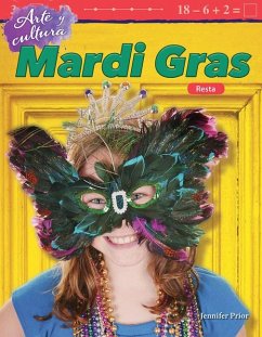 Arte Y Cultura: Mardi Gras - Prior, Jennifer