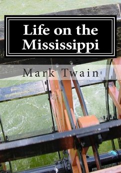 Life on the Mississippi - Twain, Mark