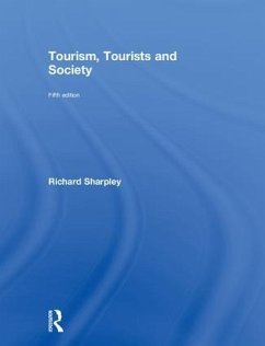 Tourism, Tourists and Society - Sharpley, Richard