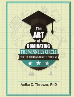 The Art of Dominating the Winner's Circle - Thrower, Anika