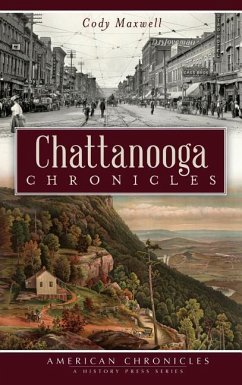 Chattanooga Chronicles - Maxwell, Cody