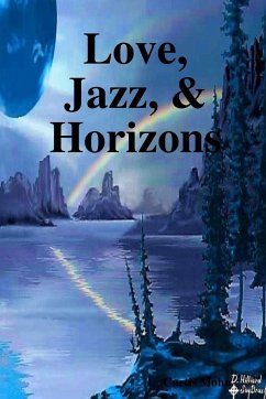 Love, Jazz, & Horizons - Mohn, Curtis