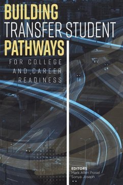 Building Transfer Student Pathways for College and Career Success