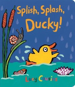 Splish, Splash, Ducky! - Cousins, Lucy