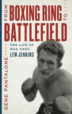 From Boxing Ring to Battlefield - Pantalone, Gene