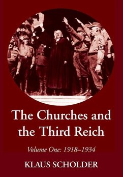 The Churches and the Third Reich - Scholder, Klaus