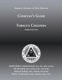 Clinician's Guide to Tobacco Cessation, 3rd Ed