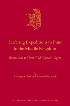 Seafaring Expeditions to Punt in the Middle Kingdom - Bard, Kathryn A; Fattovich+, Rodolfo