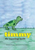 Timmy the Traveling Turtle