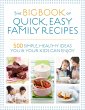 The Big Book of Quick, Easy Family... - Bild 1