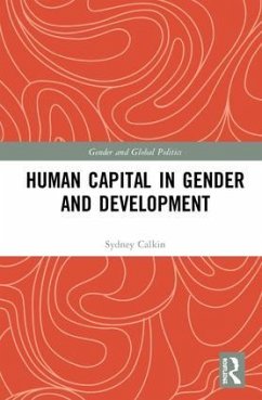Human Capital in Gender and Development - Calkin, Sydney