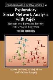 Exploratory Social Network Analysis with Pajek - de Nooy, Wouter; Mrvar, Andrej; Batagelj, Vladimir