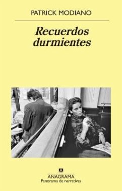 Recuerdos Durmientes - Modiano, Patrick