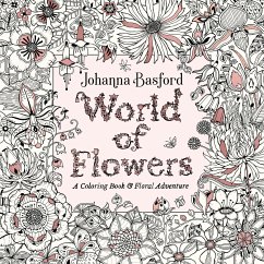 World of Flowers - Basford, Johanna
