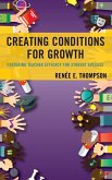 Creating Conditions for Growth Creating Conditions for Growth