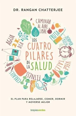 Cuatro Pilares de la Salud, Los - Chatterjee, Rangan