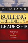 BUILDING CREDIBILITY IN LEADERSHIP