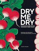 Dry-Me-Dry: The Untold Story of the 'Amazing 3 Fibre Towel' Volume 1