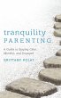 Tranquility Parenting - Bild 1