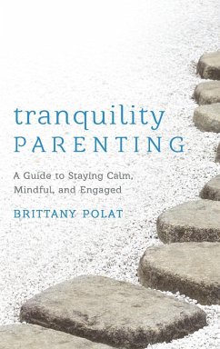 Tranquility Parenting - Polat, Brittany B.