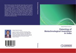 Patenting of Biotechnological Inventions in India - Srivastava, Sanjay Prakash