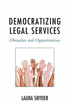 Democratizing Legal Services - Snyder, Laura