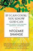 If I Can Cook/You Know God Can If I Can Cook/You Know God Can