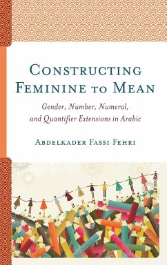 Constructing Feminine to Mean - Fassi Fehri, Abdelkader