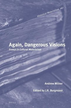 Again, Dangerous Visions: Essays in Cultural Materialism - Milner, Andrew