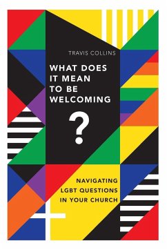 What Does It Mean to Be Welcoming? - Collins, Travis