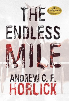 The Endless Mile - Horlick, Andrew C. F.