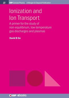 Ionization and Ion Transport - Go, David B.