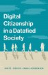 Digital Citizenship in a Datafied... - Bild 1